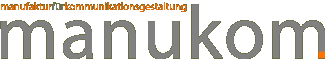 manukom - Manufaktur für Kommunikationsgestaltung